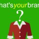 whats your brand